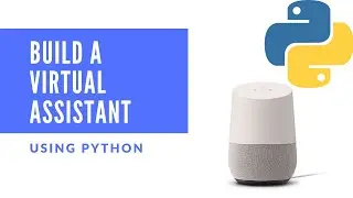 Personal Voice AI virtual Desktop Assistant || Python Project || With Source Code