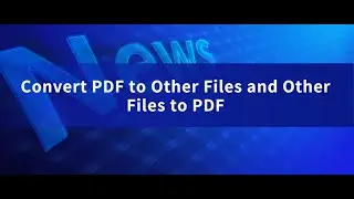 Convert PDF to Other Files and Other Files to PDF | Kakasoft PDF Converter