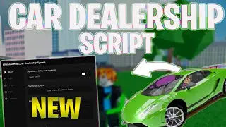 *NEW* Car Dealership Tycoon SCRIPT (PASTEBIN 2024) (INF STATS ,FAST MONEY FARM, AUTO RACE, TELEPORT)