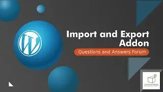 How to Export & Import Discussion Forum Data | WordPress