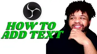 How To ADD TEXT In OBS STUDIO // How To GET BEST TEXT In OBS STUDIO