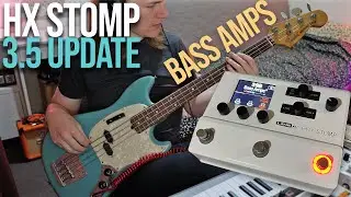 HX Stomp All Bass Amps New cabs vs Legacy cabs (no talking) 3.50