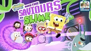 SpongeBob SquarePants and the Saviours of Slime - Slime Recipe in Danger (Nickelodeon Games)