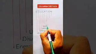 Education Full Form🔥Full Form of Education👌#shorts #short