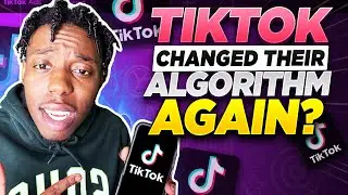 TikTok Has A New Algorithm Change?! | December 2021 Updates