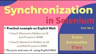 Different Waits in Selenium | Synchronization in Selenium | How to use Explicit Wait | Dynamic Wait