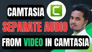 How To Separate Audio From Video In Camtasia