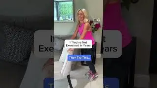 If You’ve Not Exercised In Years