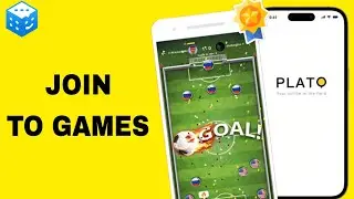 How To Join To Games On Plato App