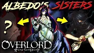 Who Are ALBEDO’S Sisters? | OVERLORD – Albedo’s Sisters NIGREDO & RUBEDO Explained