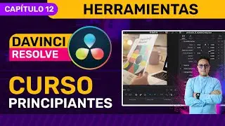 🎥 Curso de DaVinci Resolve 2024 - CAPÍTULO 12 - Usar herramienta transformar recorte y zoom dinámico