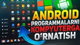 ANDROID O'YIN VA PROGRAMMALARNI KOMPYUTERGA O'RNATISH💻 // KOMPYUTERGA EMULATOR O'RNATISH