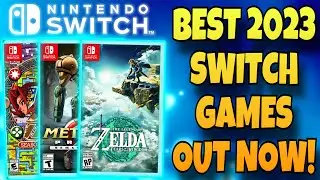 Top 2023 Games Every Nintendo Switch Gamer NEEDS To Play!