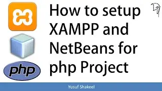 PHP | How to setup XAMPP and NetBeans for PHP project