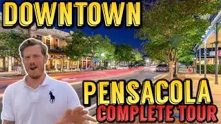 Downtown Pensacola! Full Overview [Best Things To Do]