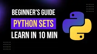 🎯 Python Sets Explained | Beginner's Guide to Python Collections 🔥