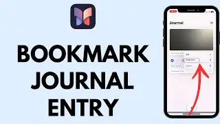 How to Bookmark an Entry on Journal (EASY!)