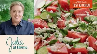 Watermelon and Cucumber Feta Salad  | Julia At Home (S5 E8)