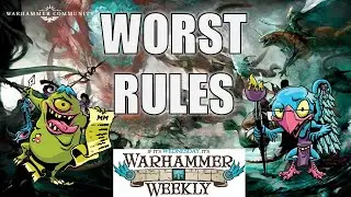 The Worst AOS Rules - Warhammer Weekly 03152023