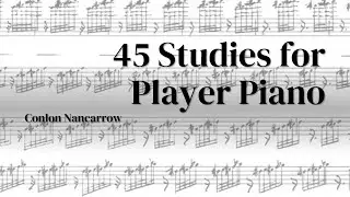 Conlon Nancarrow - 45 studies for player piano [w/score]