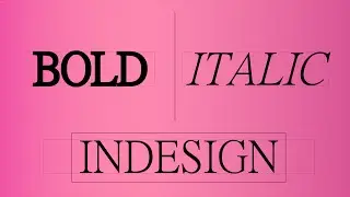 Indesign Tutorial : How to make text bold and italic in Indesign | [ Indesign for beginners ]