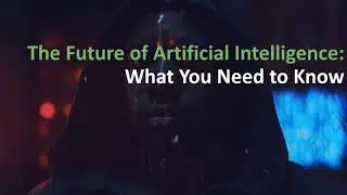 The Future of AI (Artificial Intelligence) | AI & ML | Lumen Amaze | @lumen_amaze