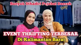 Thrift Market Terbesar di Kalbar Membuka Awal Tahun 2023, Barangnya Super Keren ‼️