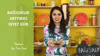 Bağışıklık Sistemini Güçlendiren Diyet Tarif - Diyetisyen Ayşe Tuğba Şengel