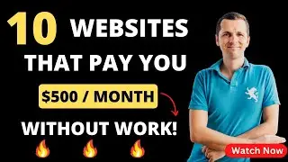 10 Websites To Make Money From Home (2024) 🔥 Without Working 🔥