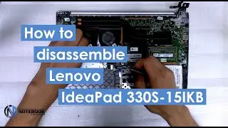 Lenovo IdeaPad 330S-15IKB - Disassembly and cleaning