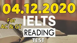 IELTS READING PRACTICE TEST WITH ANSWERS 2020 | 04-12-2020