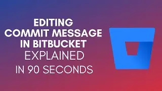 How To Edit Commit Message In Bitbucket? (2024)