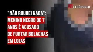 Não roubei nada: menino negro de 7 anos é acusado de furtar bolachas em lojas