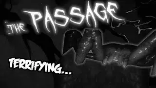 This VR Game Made Me SCREAM | The Passage