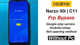 Realme Narzo 50i Frp Bypass | Without Pc | Hard Reset | Lock Unlock New Method 2024