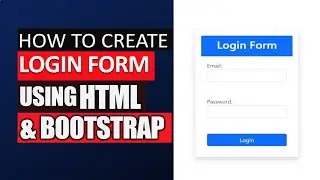 How to make a login form using html and bootstrap