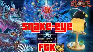 First Duelist Cup - Snake-Eyes FTK Deck and Combo Explained