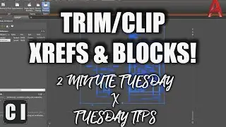 AutoCAD How to Clip or Trim Xrefs (external references) and Blocks - 2 Minute Tuesday