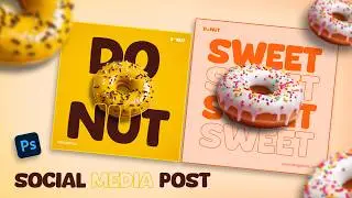 Creative Social Media Post Design | Photoshop Tutorial | Donut Social Media Design