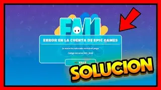 ✅ERROR EN LA CUENTA DE EPIC GAMES [FALL GUYS]