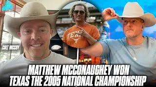 Colt McCoy On How Matthew McConaughey Inspired Texas To Win 2005 National Championship