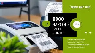 How to print Barcode labels in Odoo |  Odoo Barcode Label Printer | Dynamic Generate Barcode in odoo