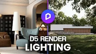 D5 Render: Lighting for Beginners