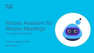 Voice intelligence that’s built in | Webex Assistant for Webex Meetings