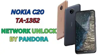 NOKIA C20 TA-1352 NETWORK UNLOCK BY PANDORA TOOL