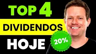 TOP 4 AÇÕES que pagam MUITOS DIVIDENDOS hoje