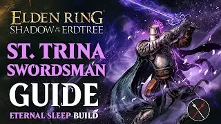 Velvet Sword of St. Trina Build - How to build a Swordsman of St. Trina Shadow of the Erdtree Build