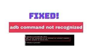 how to fix adb is not recognized as an internal or external command ? [SOLVED]  || WeezyTube