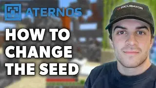 How to Change the Seed of an Aternos Server ( Full 2024 Guide)