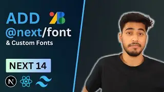 How to Add Google Fonts and Custom Fonts to Next.js with Tailwind CSS in 2023 